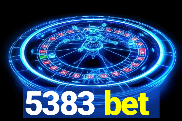 5383 bet